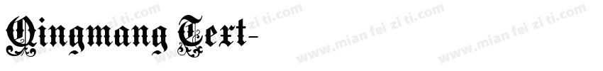 Qingmang Text字体转换